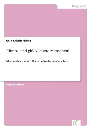 bokomslag &quot;Himba sind glcklichere Menschen&quot;