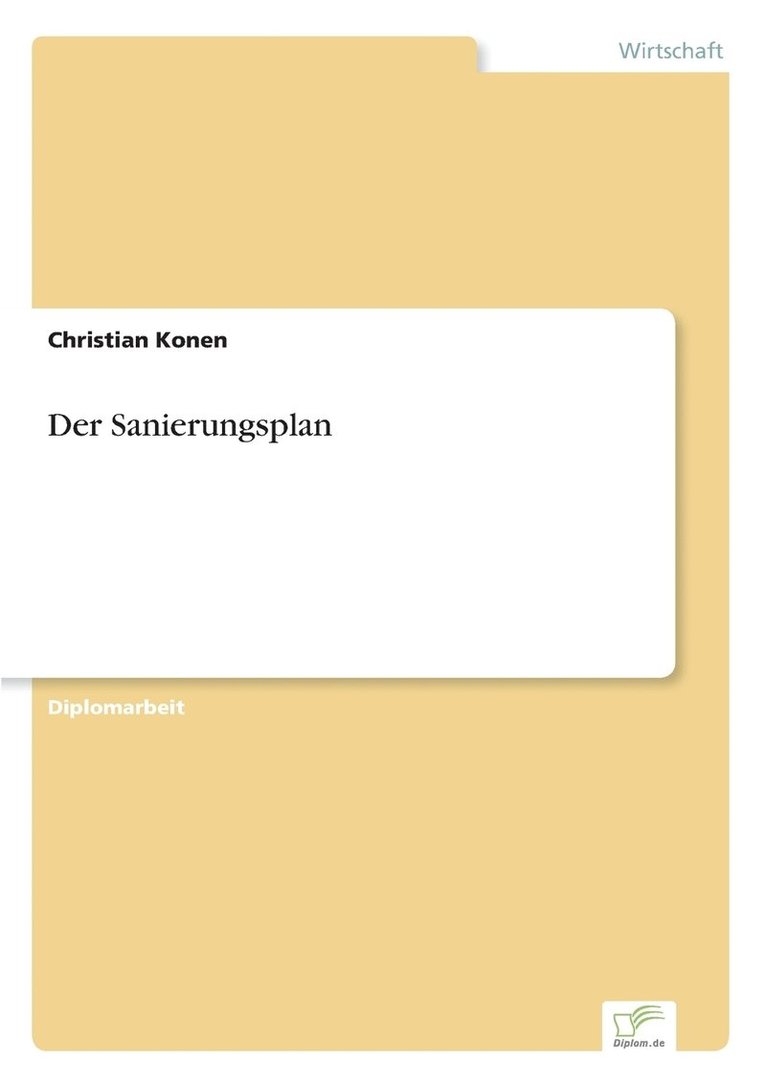 Der Sanierungsplan 1