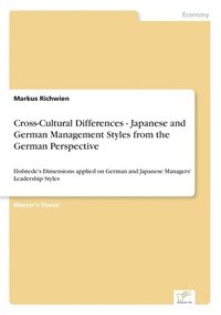 bokomslag Cross-Cultural Differences - Japanese and German Management Styles from the German Perspective