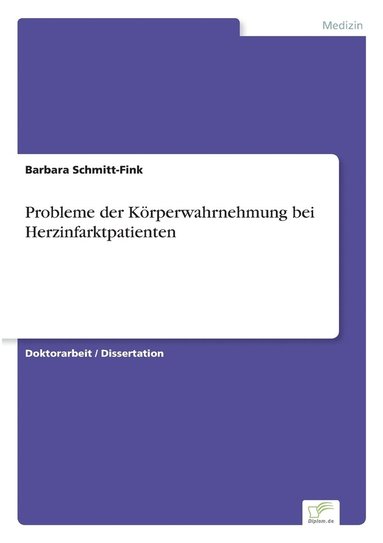 bokomslag Probleme der Krperwahrnehmung bei Herzinfarktpatienten