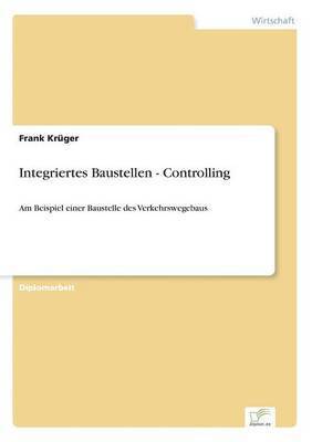 Integriertes Baustellen - Controlling 1