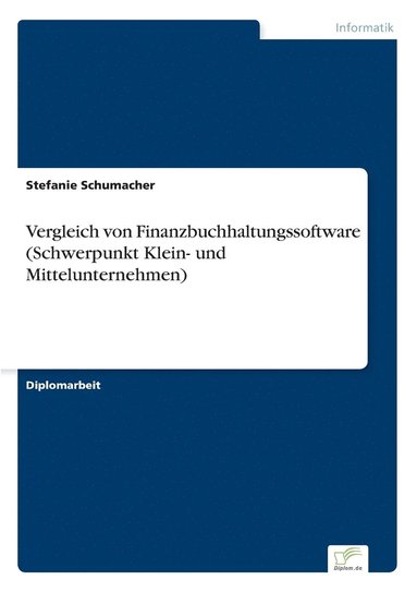 bokomslag Vergleich von Finanzbuchhaltungssoftware (Schwerpunkt Klein- und Mittelunternehmen)