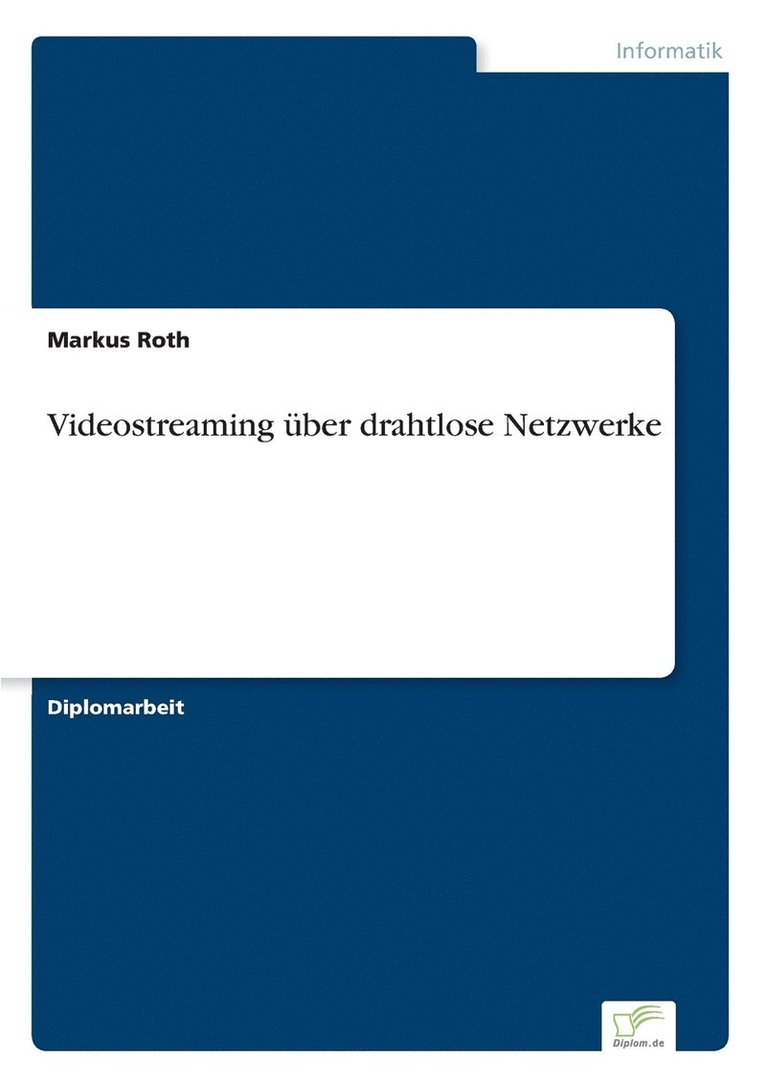 Videostreaming ber drahtlose Netzwerke 1