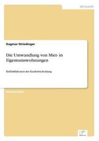 bokomslag Die Umwandlung von Miet- in Eigentumswohnungen