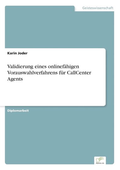 bokomslag Validierung eines onlinefhigen Vorauswahlverfahrens fr CallCenter Agents