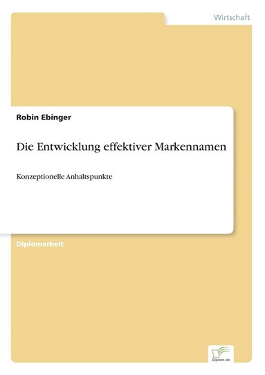 bokomslag Entwicklung effektiver Markennamen