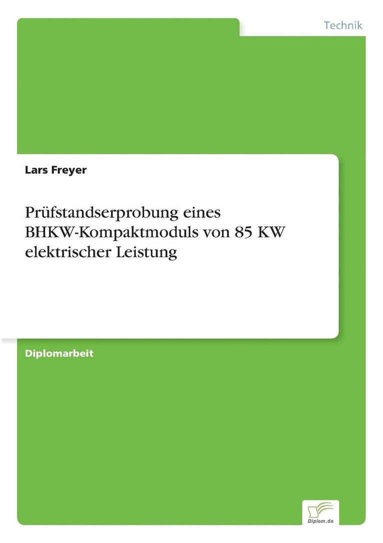 Prüfstandserprobung eines BHKW-Kompaktmoduls von 85 KW elektrischer Leistung
