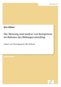 bokomslag Messung und Analyse von Kompetenz im Rahmen des Bildungscontrolling