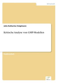 bokomslag Kritische Analyse von GMP-Modellen