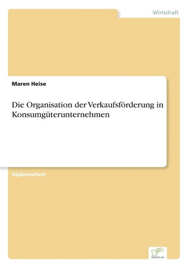 bokomslag Organisation der Verkaufsförderung in Konsumgüterunternehmen