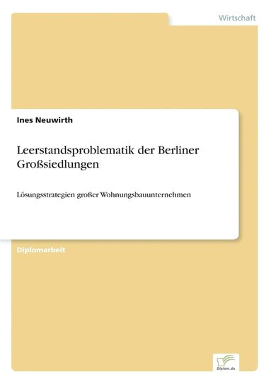 bokomslag Leerstandsproblematik der Berliner Großsiedlungen