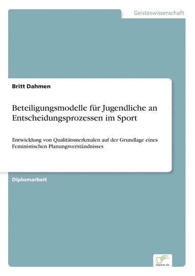 bokomslag Beteiligungsmodelle fr Jugendliche an Entscheidungsprozessen im Sport