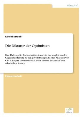 bokomslag Die Diktatur der Optimisten