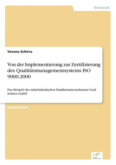 bokomslag Von der Implementierung zur Zertifizierung des Qualitätsmanagementsystems ISO 9000