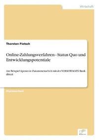 bokomslag Online-Zahlungsverfahren - Status Quo und Entwicklungspotentiale
