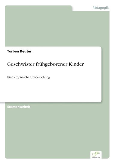 bokomslag Geschwister frühgeborener Kinder