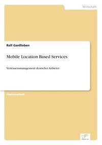 bokomslag Mobile Location Based Services