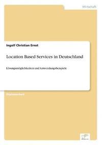 bokomslag Location Based Services in Deutschland