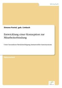 bokomslag Entwicklung einer Konzeption zur Mitarbeiterbindung