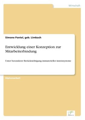 bokomslag Entwicklung einer Konzeption zur Mitarbeiterbindung