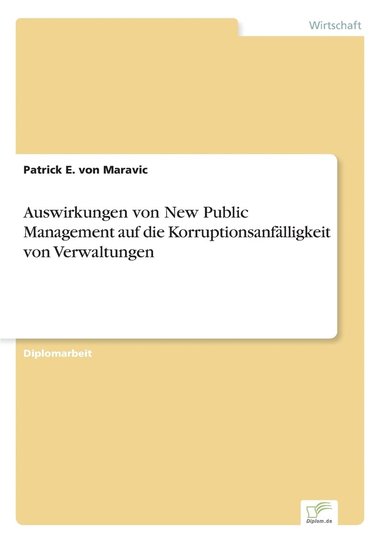 bokomslag Auswirkungen von New Public Management auf die Korruptionsanfalligkeit von Verwaltungen