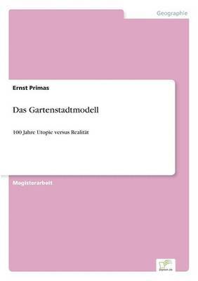 bokomslag Das Gartenstadtmodell