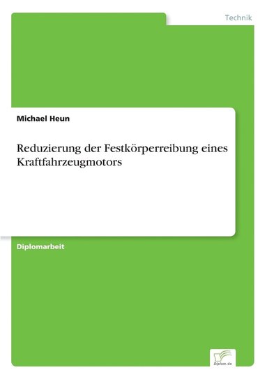 bokomslag Reduzierung der Festkörperreibung eines Kraftfahrzeugmotors