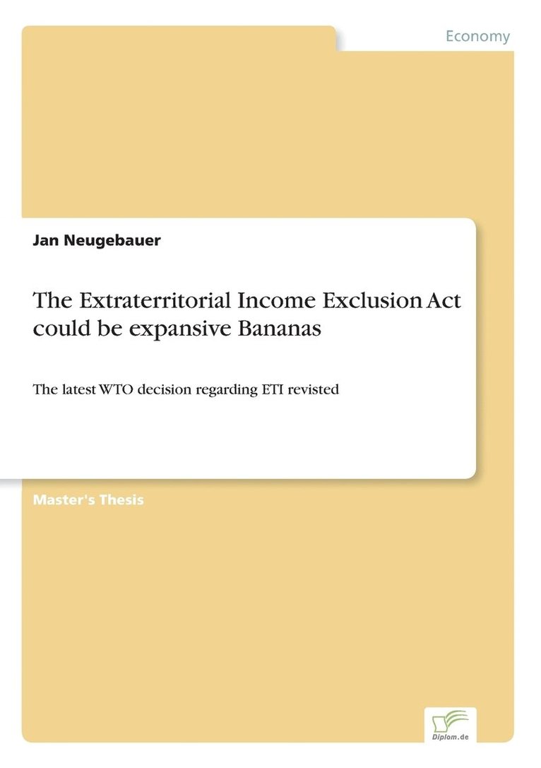 Extraterritorial Income Exclusion Act could be expansive Bananas