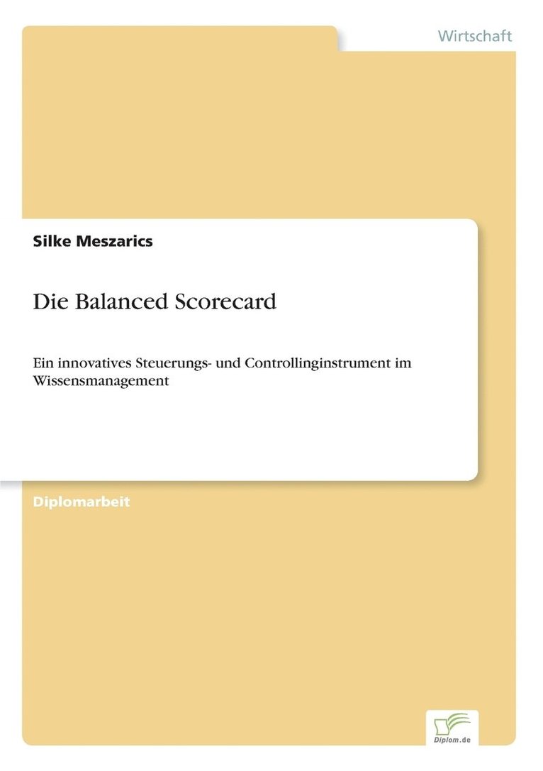 Die Balanced Scorecard 1