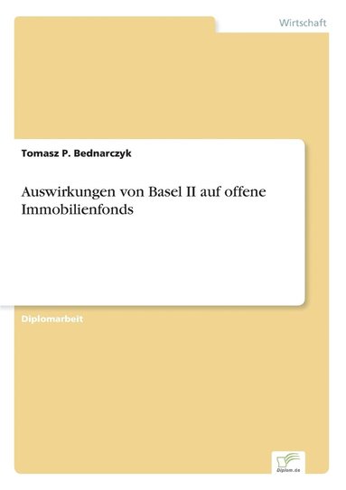 bokomslag Auswirkungen von Basel II auf offene Immobilienfonds