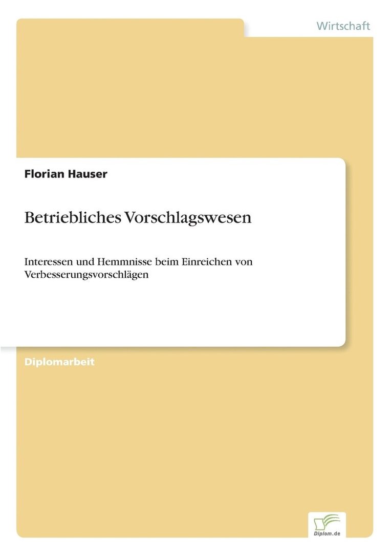 Florian Hauser - Betriebliches Vorschlagswesen, Häftad