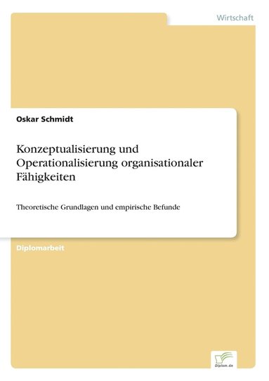 bokomslag Konzeptualisierung und Operationalisierung organisationaler Fähigkeiten