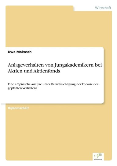 bokomslag Anlageverhalten von Jungakademikern bei Aktien und Aktienfonds