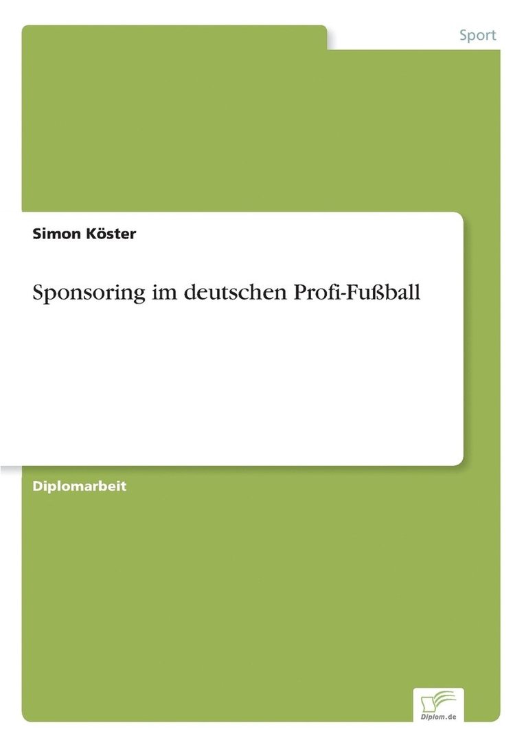 Sponsoring im deutschen Profi-Fussball 1