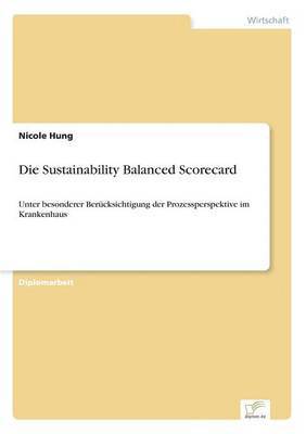 bokomslag Die Sustainability Balanced Scorecard