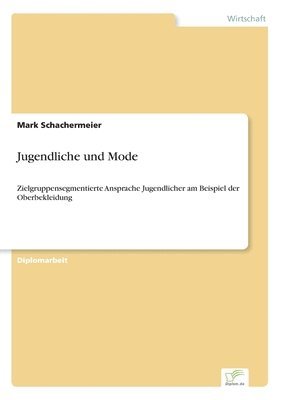 Jugendliche und Mode 1