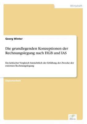 bokomslag grundlegenden Konzeptionen der Rechnungslegung nach HGB und IAS