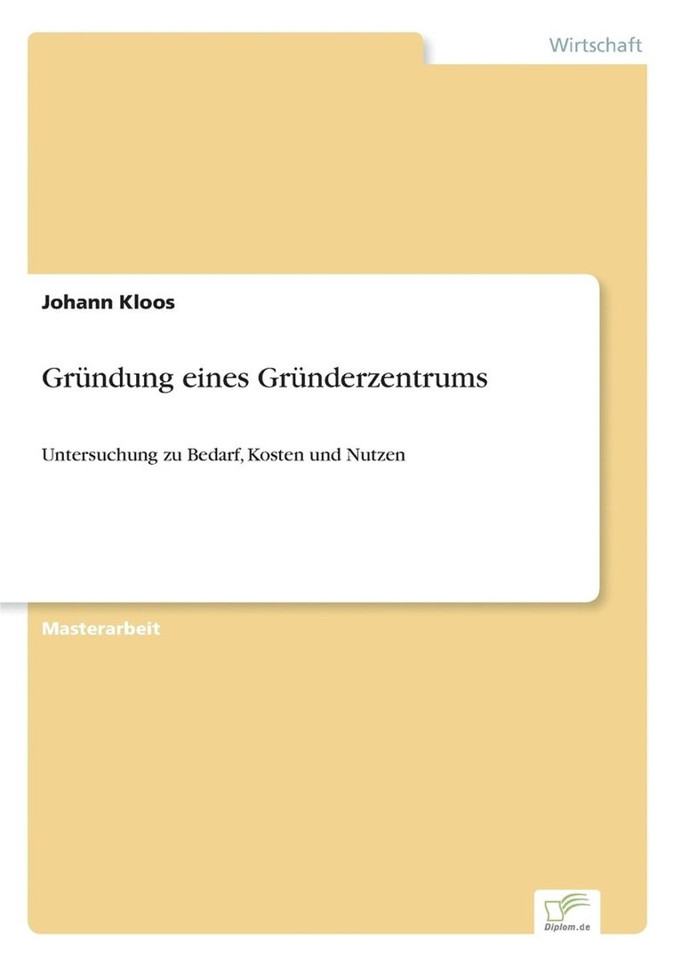 Gründung eines Gründerzentrums