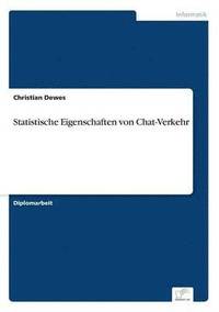 bokomslag Statistische Eigenschaften von Chat-Verkehr