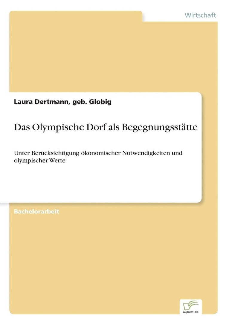 Das Olympische Dorf als Begegnungssttte 1