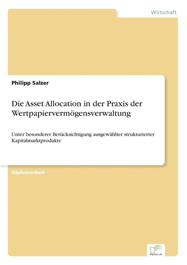 Philipp Salzer - Asset Allocation in der Praxis der Wertpapiervermögensverwaltung, Häftad