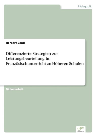 bokomslag Differenzierte Strategien zur Leistungsbeurteilung im Franzoesischunterricht an Hoeheren Schulen