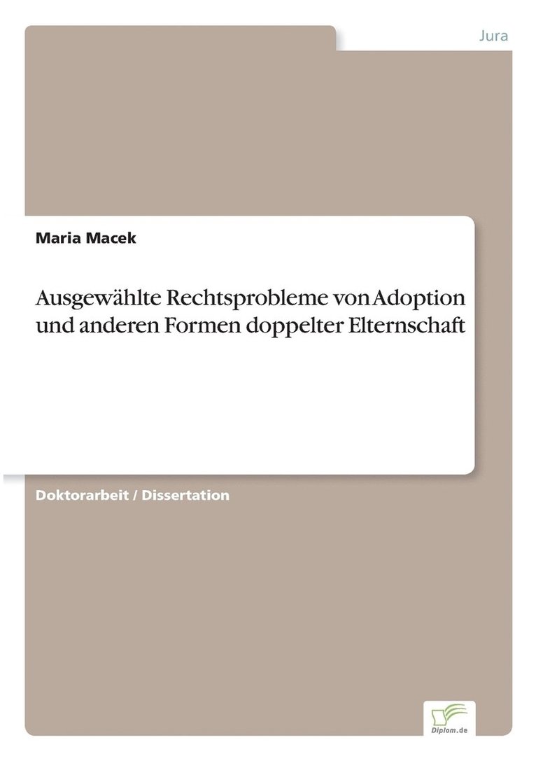 Ausgewhlte Rechtsprobleme von Adoption und anderen Formen doppelter Elternschaft 1