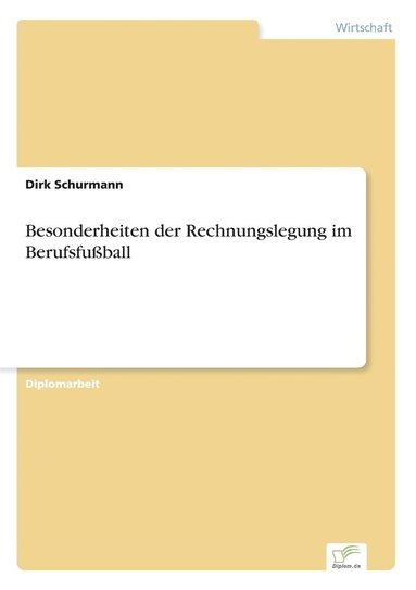 bokomslag Besonderheiten der Rechnungslegung im Berufsfußball