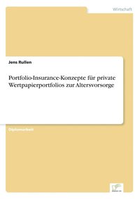 bokomslag Portfolio-Insurance-Konzepte fur private Wertpapierportfolios zur Altersvorsorge
