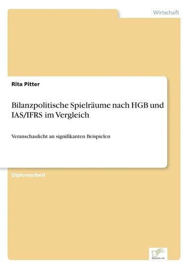 bokomslag Bilanzpolitische Spielräume nach HGB und IAS/IFRS im Vergleich