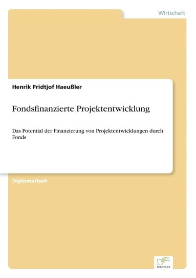 bokomslag Fondsfinanzierte Projektentwicklung