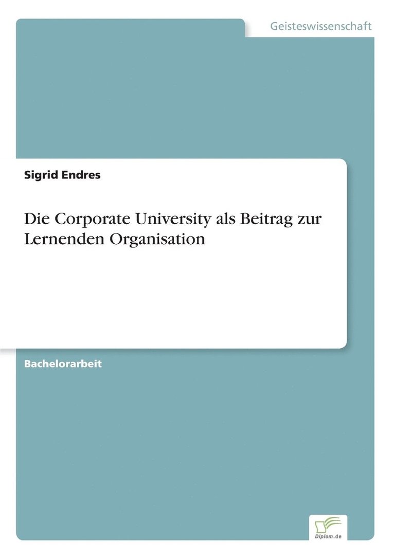 Sigrid Endres - Corporate University als Beitrag zur Lernenden Organisation, Häftad