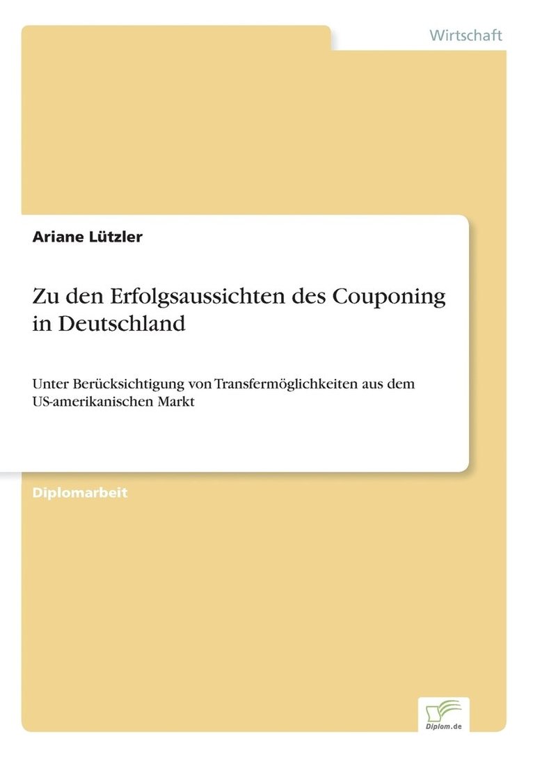 Zu den Erfolgsaussichten des Couponing in Deutschland 1