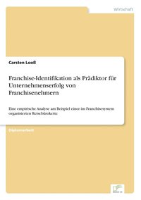bokomslag Franchise-Identifikation als Pradiktor fur Unternehmenserfolg von Franchisenehmern
